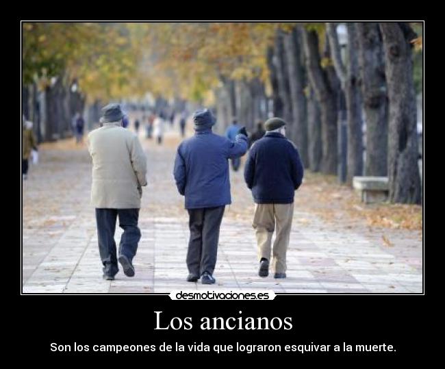 Los ancianos - 