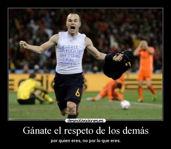 Gánate el respeto de los demás - 