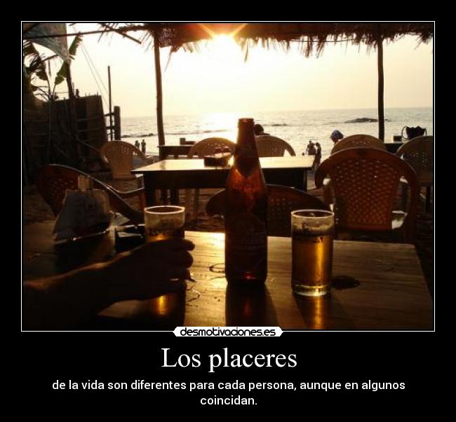 Los placeres -