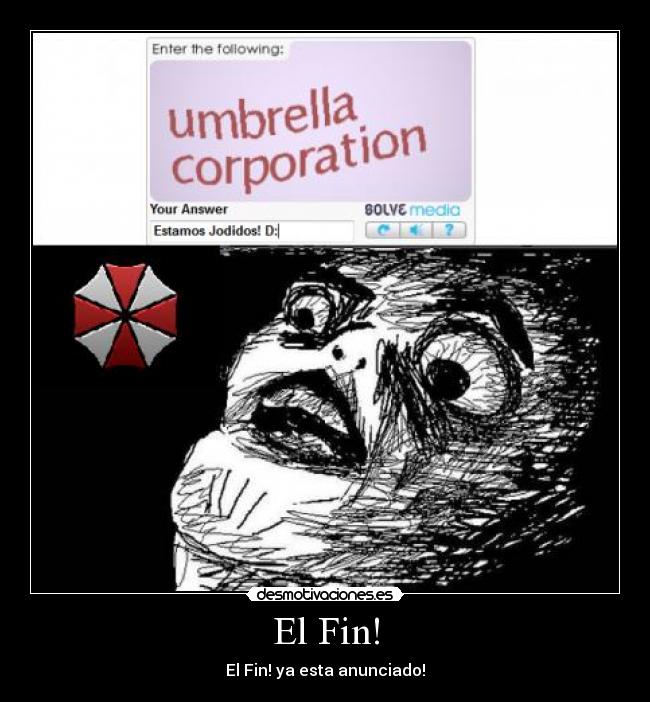 El Fin! -