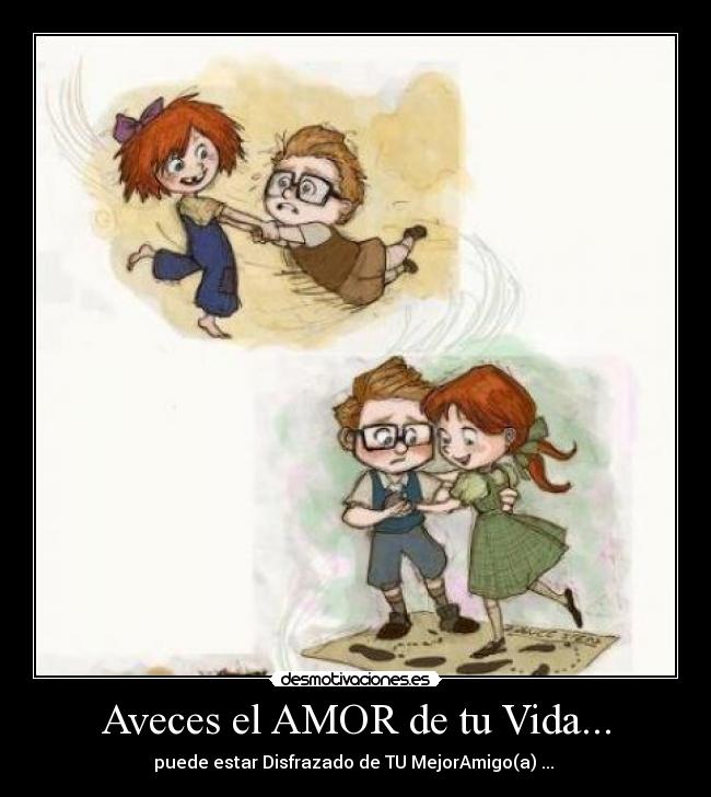 carteles amor vida aveces amor vida desmotivaciones