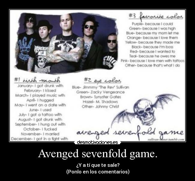 Avenged sevenfold game. - ¿Y a tí que te sale?
(Ponlo en los comentarios)