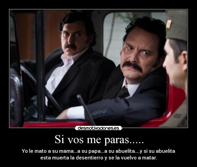 carteles pablo escobar desmotivaciones