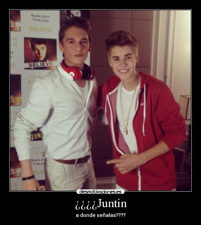 ¿¿¿¿Juntin - a donde señalas????