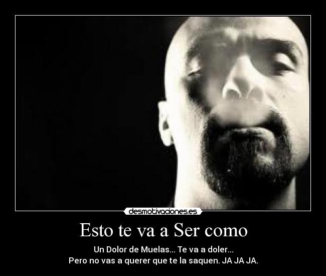 Esto te va a Ser como -