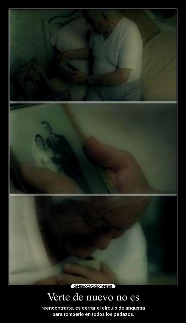 Verte de nuevo no es -