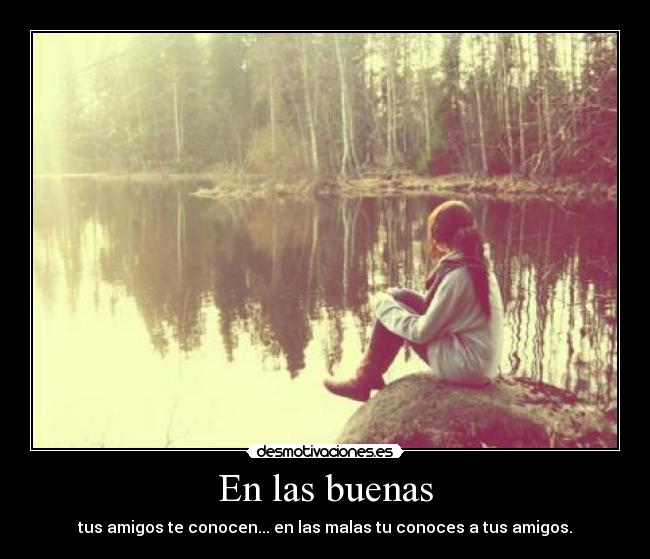 En las buenas -