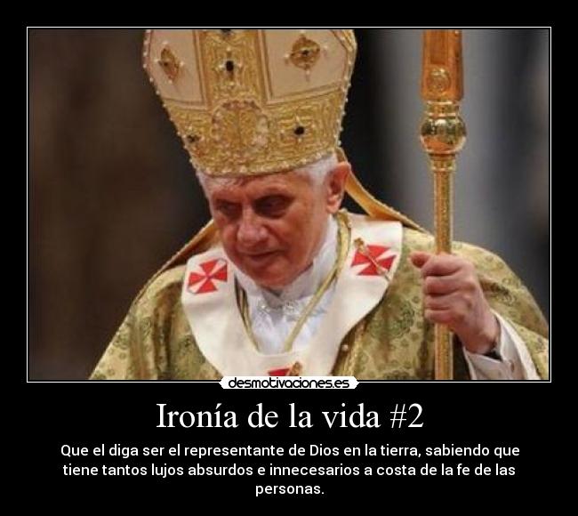 Ironía de la vida #2 - 