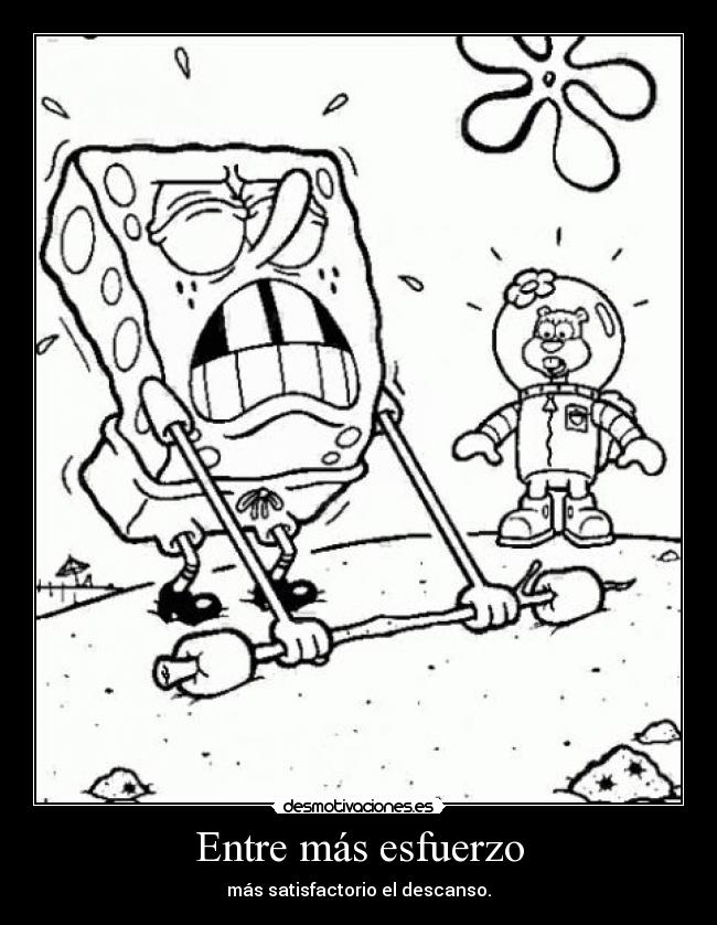 Entre más esfuerzo - 