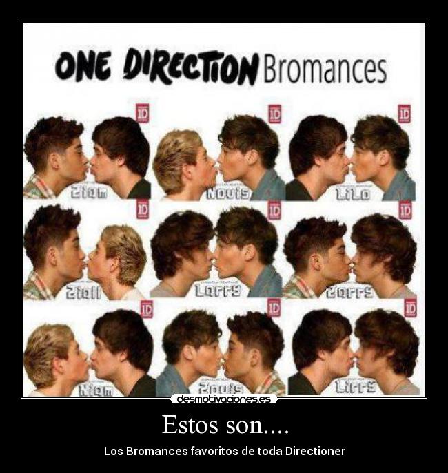 Estos son.... - Los Bromances favoritos de toda Directioner