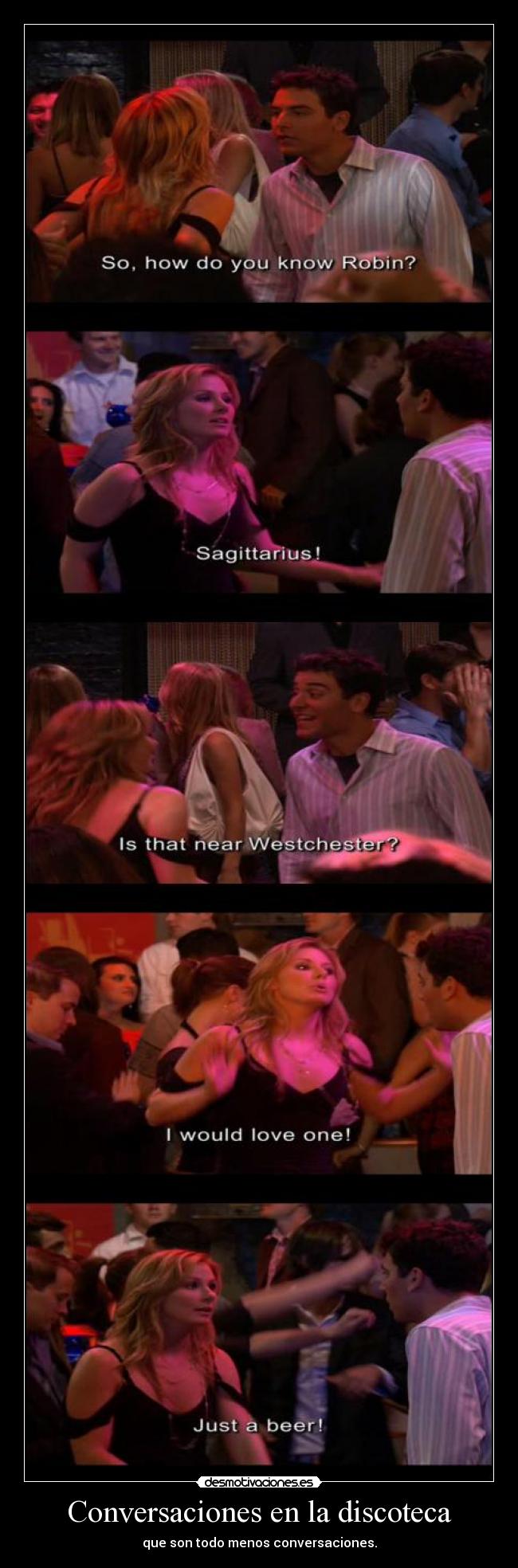 Conversaciones en la discoteca - que son todo menos conversaciones.