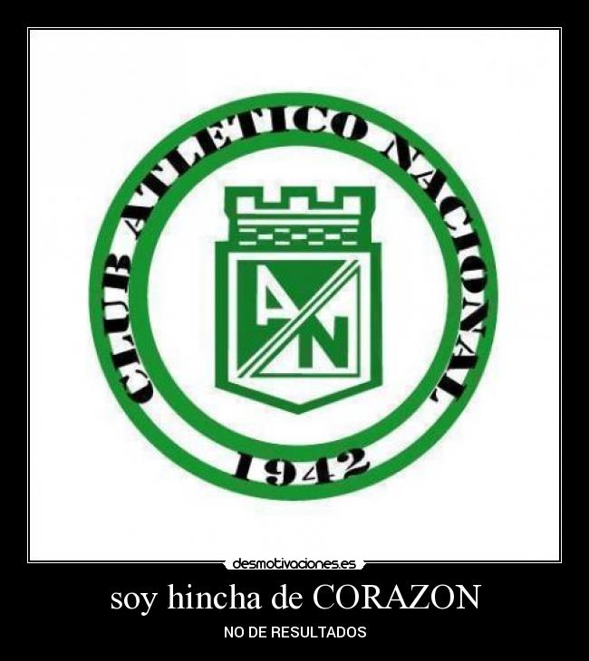 soy hincha de CORAZON - 