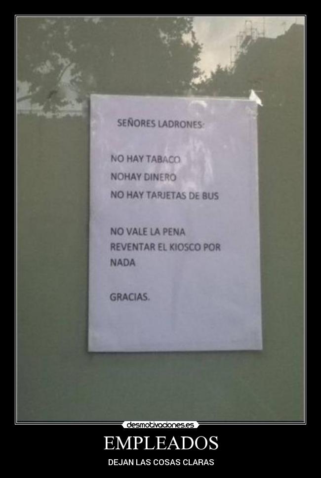 EMPLEADOS - DEJAN LAS COSAS CLARAS