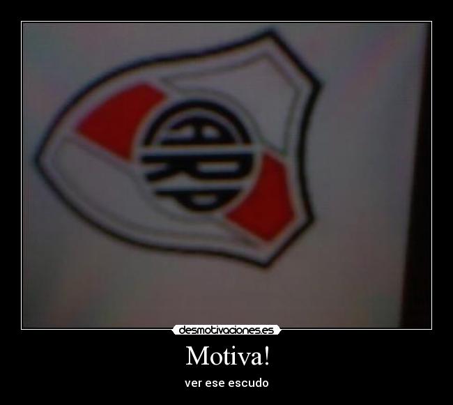 Motiva! - ver ese escudo