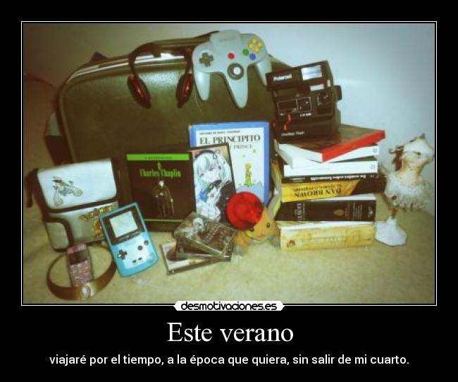 Este verano -