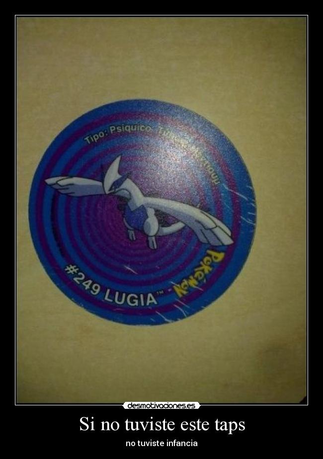 Si no tuviste este taps - no tuviste infancia