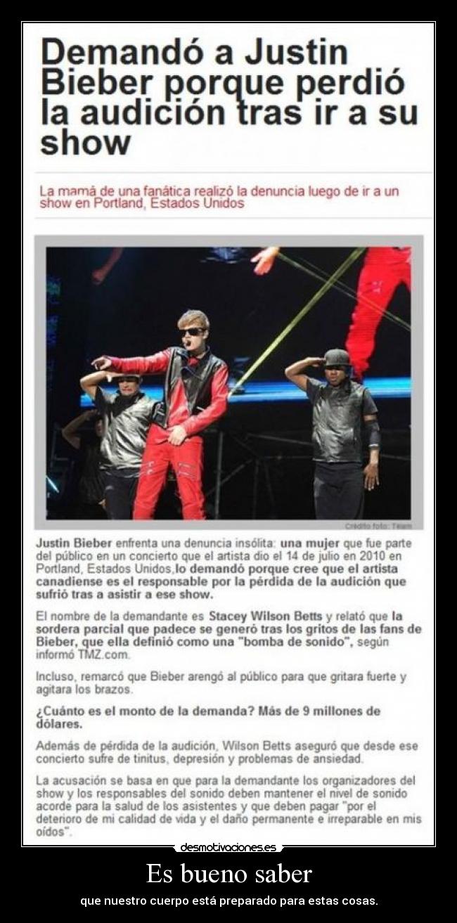 Es bueno saber - que nuestro cuerpo está preparado para estas cosas.