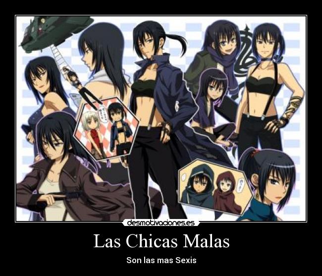 Las Chicas Malas -