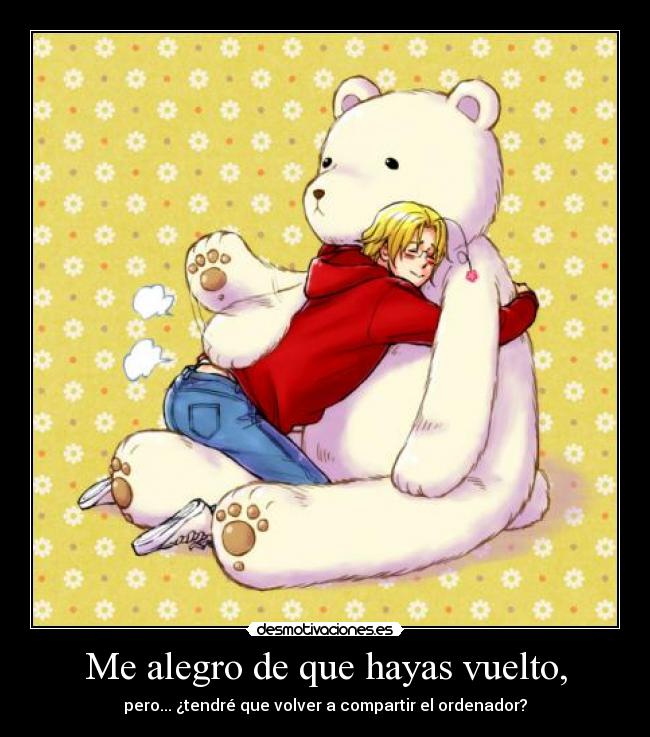 carteles anime hetalia axis powers canada oso como llame muwigaraklan ordenador desmotivaciones