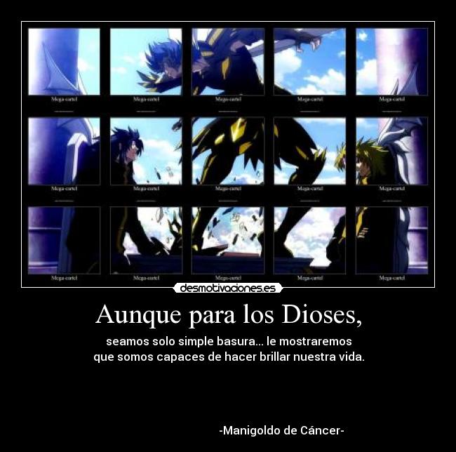 Aunque para los Dioses, - 