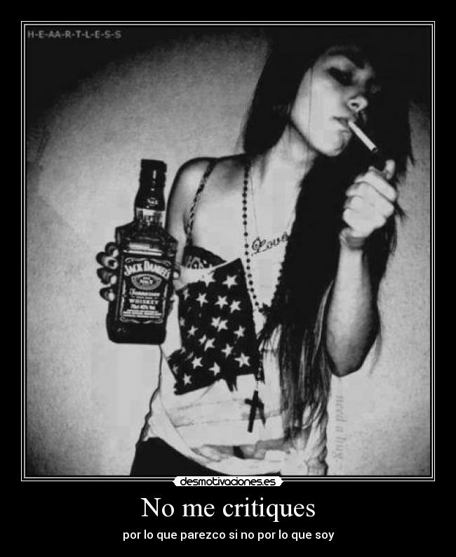 No me critiques - por lo que parezco si no por lo que soy