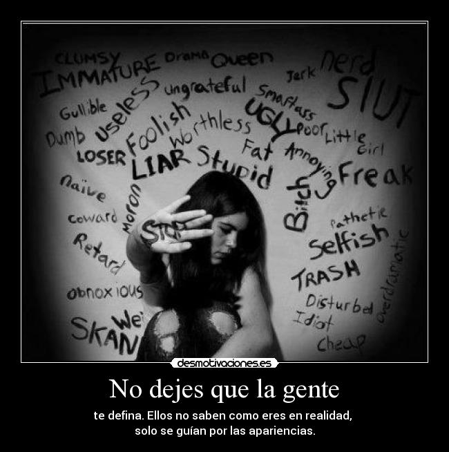 No dejes que la gente -