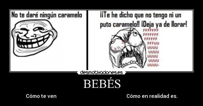 carteles bebes caramelo troll face f7u12 molaxd desmotivaciones