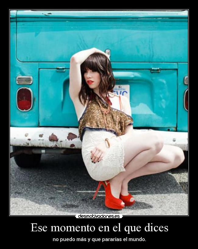 Ese momento en el que dices -