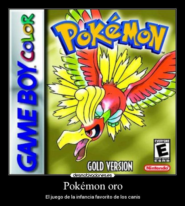 Pokémon oro - El juego de la infancia favorito de los canis