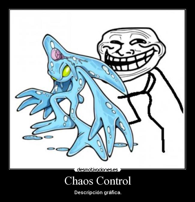 Chaos Control - 
