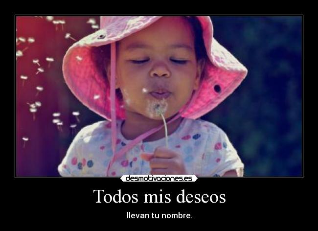 Todos mis deseos - 