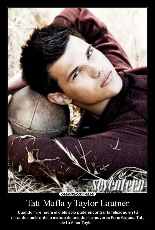 Tati Mafla y Taylor Lautner -