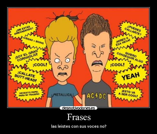 Frases - las leistes con sus voces no?