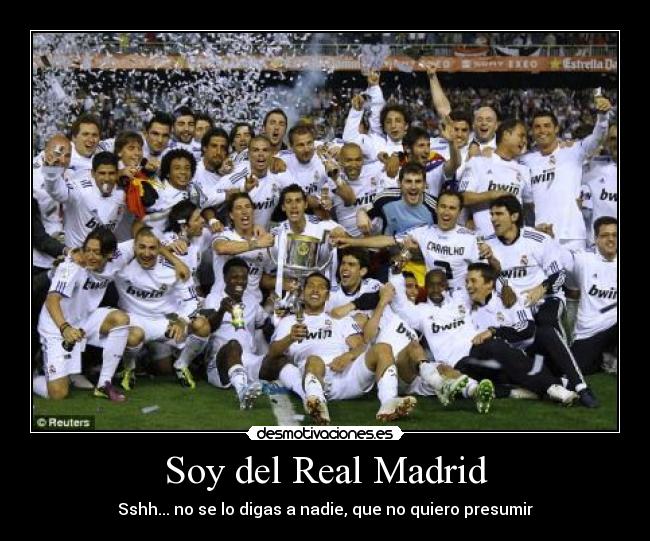 Soy del Real Madrid -