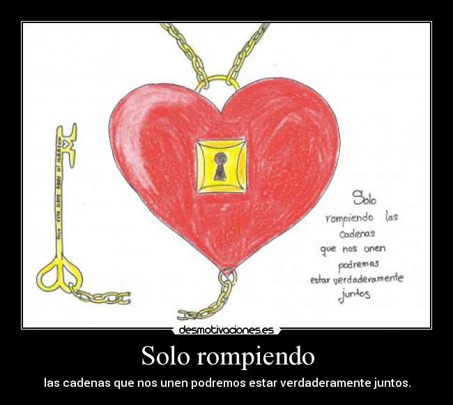 Solo rompiendo - 
