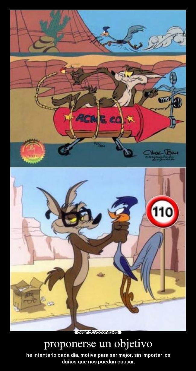 carteles motiva seguir adelante importar dano causado desmotivaciones