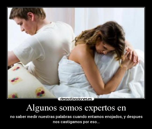 Algunos somos expertos en - 