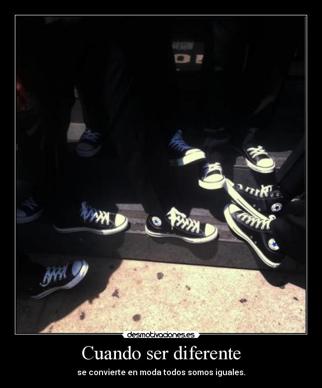 Cuando ser diferente - 