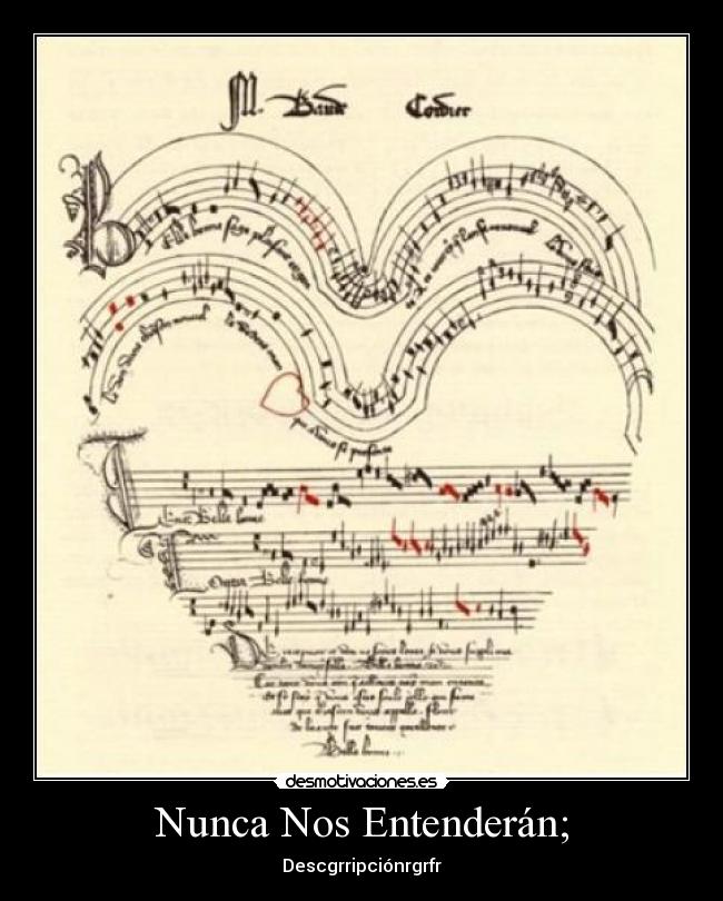 Nunca Nos Entenderán; -