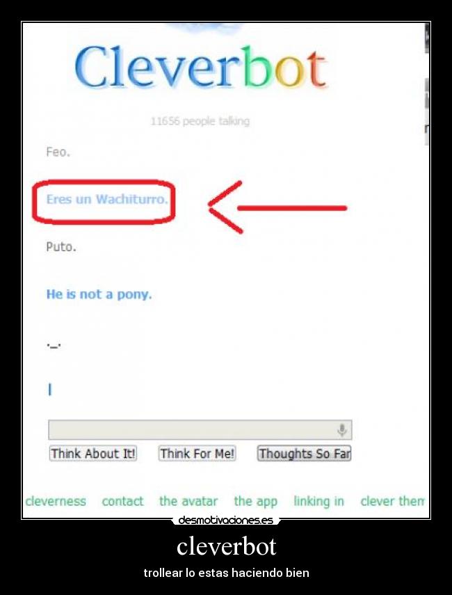 cleverbot - trollear lo estas haciendo bien
