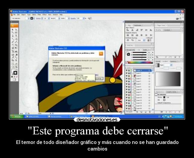 Este programa debe cerrarse - El temor de todo diseñador gráfico y más cuando no se han guardado cambios