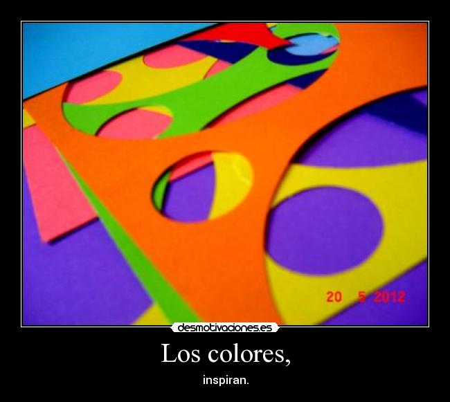 Los colores, -