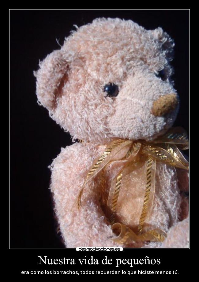 Nuestra vida de pequeños -