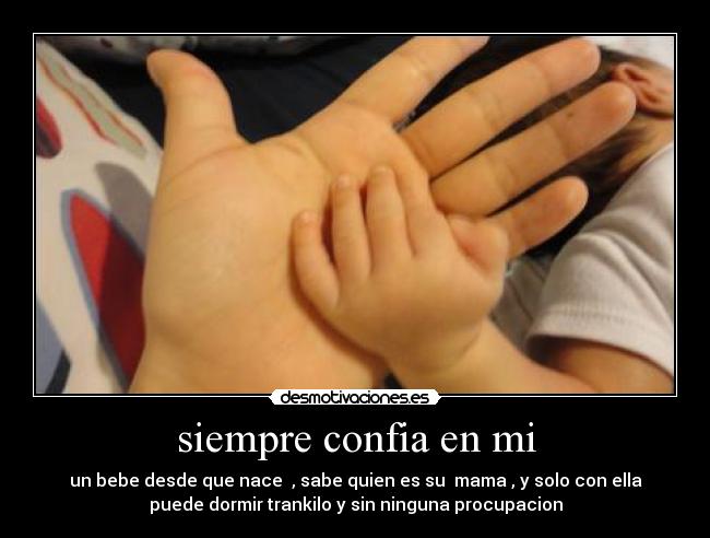 siempre confia en mi - 