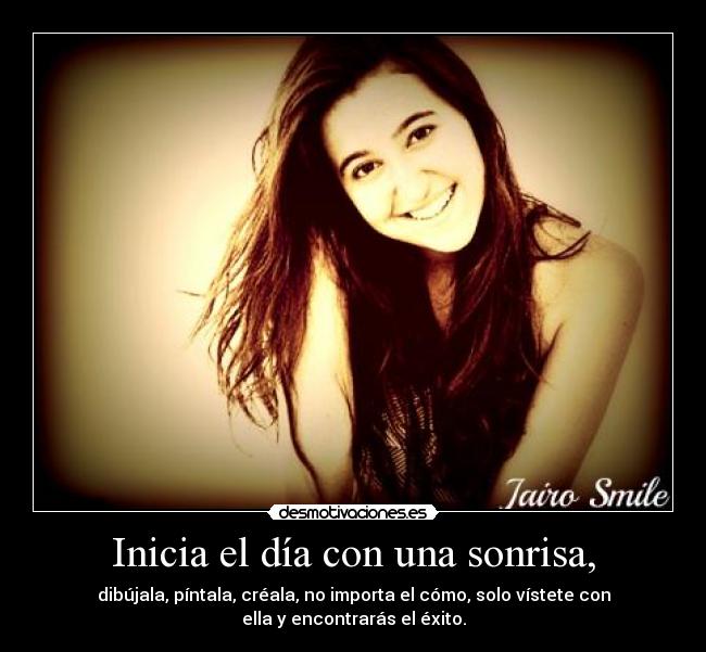 carteles sonrisa sonrisas desmotivaciones