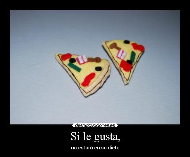 Si le gusta, - 