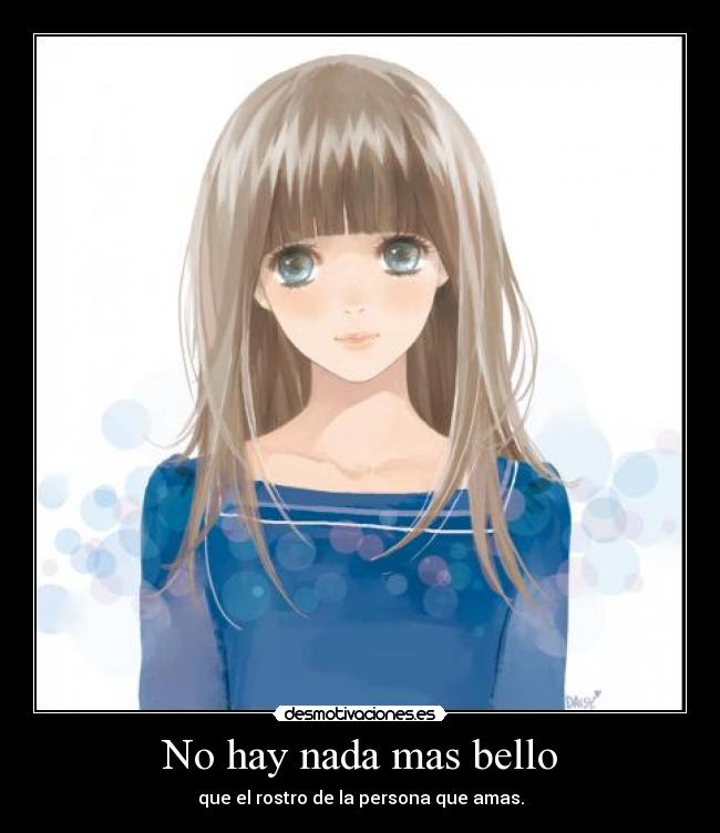 No hay nada mas bello -
