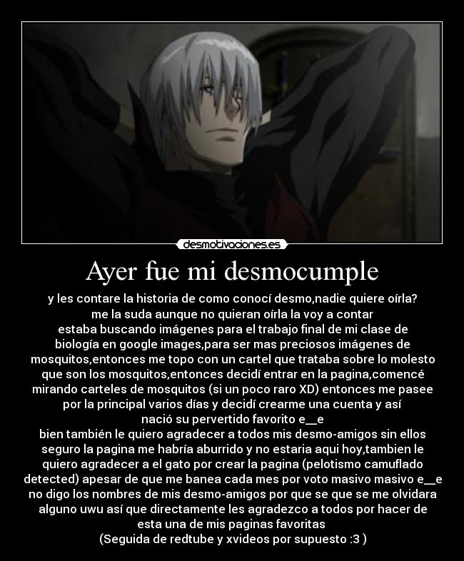 Ayer fue mi desmocumple - 