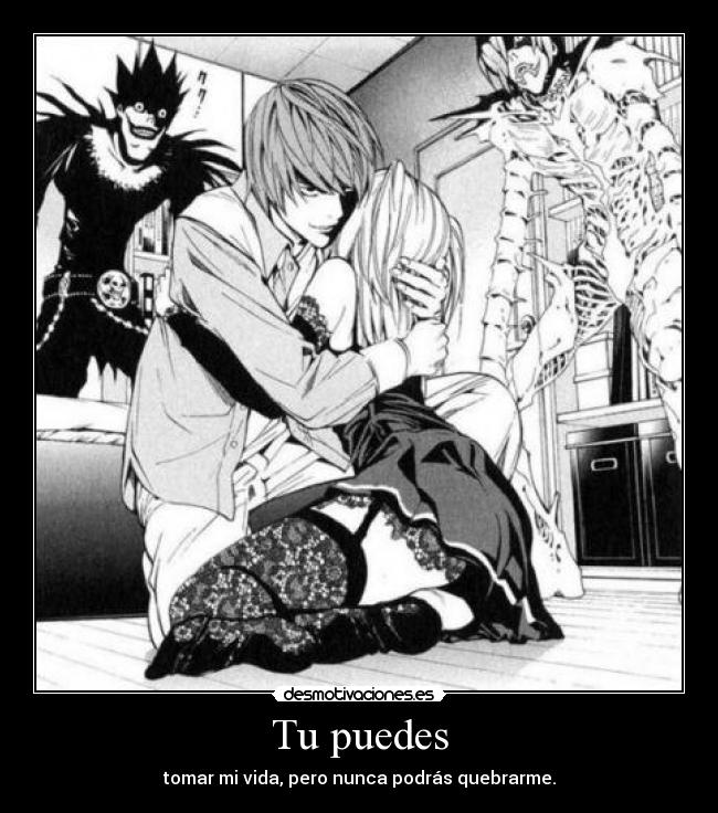 Tu puedes - tomar mi vida, pero nunca podrás quebrarme.
