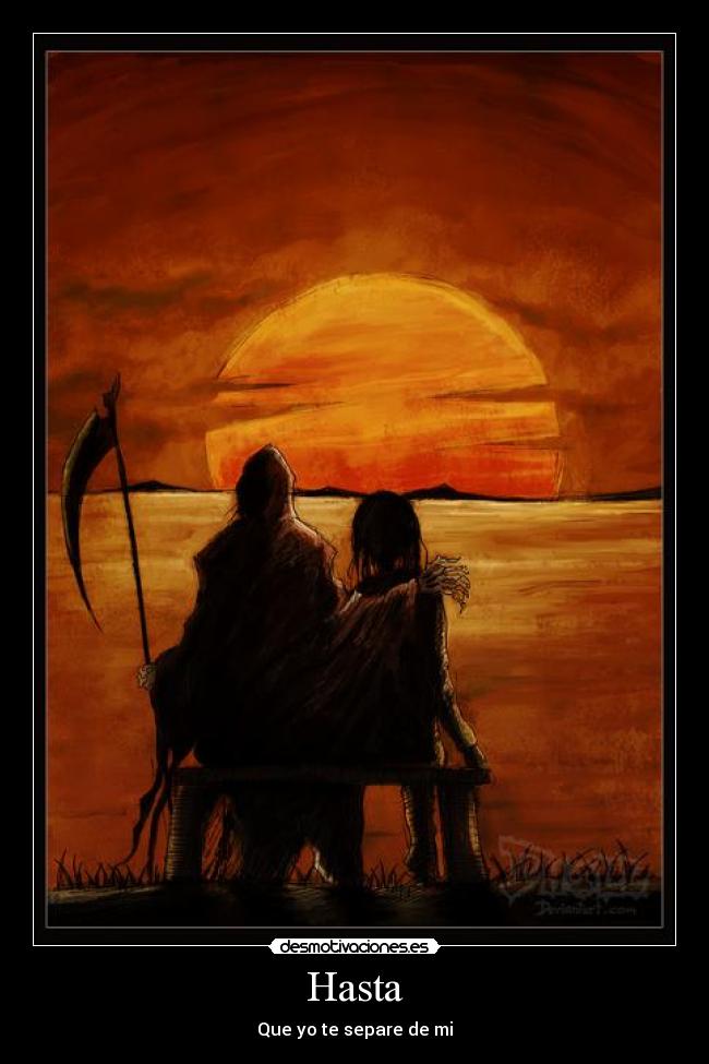 Hasta - Que yo te separe de mi